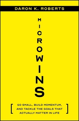 Microwins - Daron K. Roberts