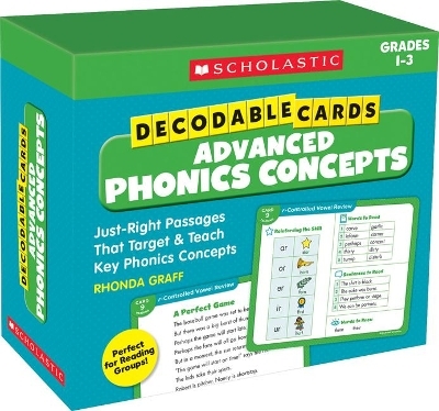 Decodable Cards: Advanced Phonics Concepts - Rhonda Graff