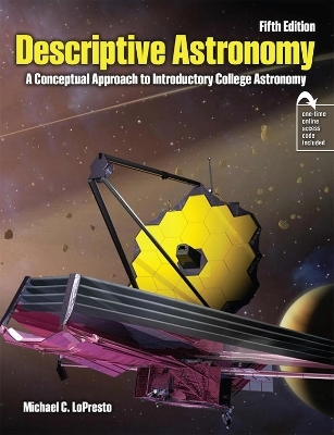 Descriptive Astronomy - Michael C Lopresto