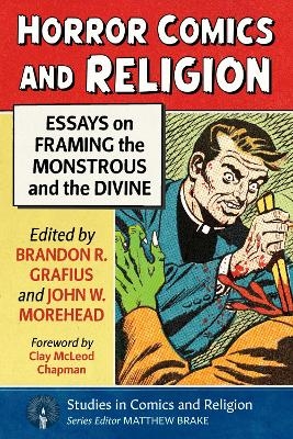Horror Comics and Religion - Brandon R Grafius