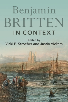 Benjamin Britten in Context - 