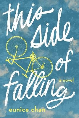 This Side of Falling - Eunice Chan