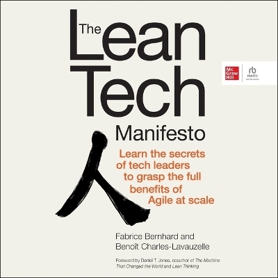 The Lean Tech Manifesto - Beno&icirc;t Charles-Lavauzelle, Fabrice Bernhard