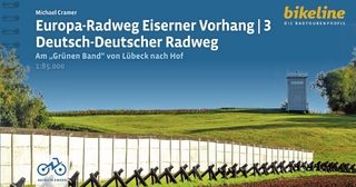 Europa-Radweg Eiserner Vorhang 3