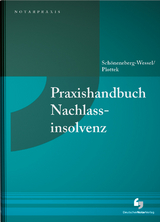 Praxishandbuch Nachlassinsolvenz - 