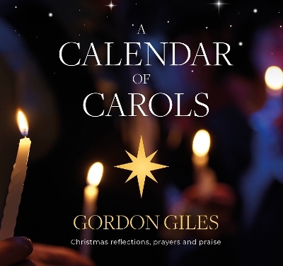 A Calendar of Carols - Gordon Giles