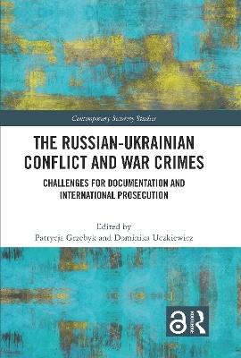 The Russian-Ukrainian Conflict and War Crimes - 