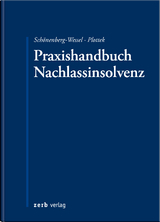Praxishandbuch Nachlassinsolvenz - 