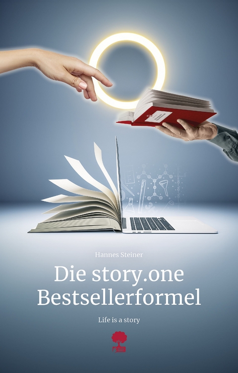 Die story.one Bestsellerformel - Hannes Steiner