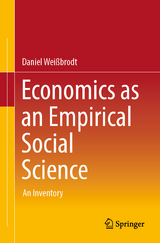 Economics as an Empirical Social Science - Daniel Wei&szlig;brodt