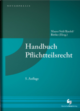 Handbuch Pflichtteilsrecht - 