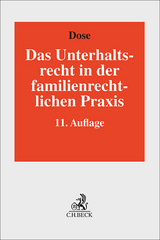 Unterhaltsrecht in der familienrechtlichen Praxis - Wendl, Philipp; Dose, Hans-Joachim; Staudigl, Siegfried