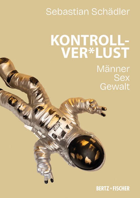 Kontrollver*lust - Sebastian Schädler