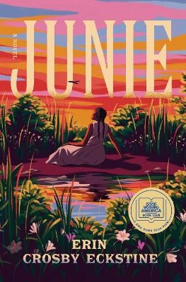 Junie: A GMA Book Club Pick - Erin Crosby Eckstine