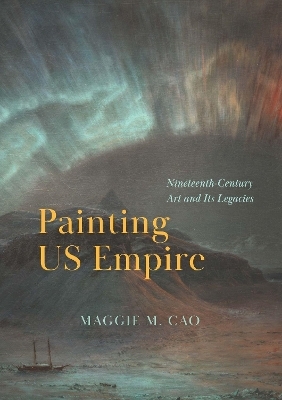 Painting US Empire