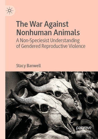 The War Against Nonhuman Animals