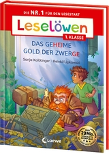 Lesel&ouml;wen 1. Klasse - Das geheime Gold der Zwerge (Gro&szlig;buchstabenausgabe) - Sonja Kaiblinger