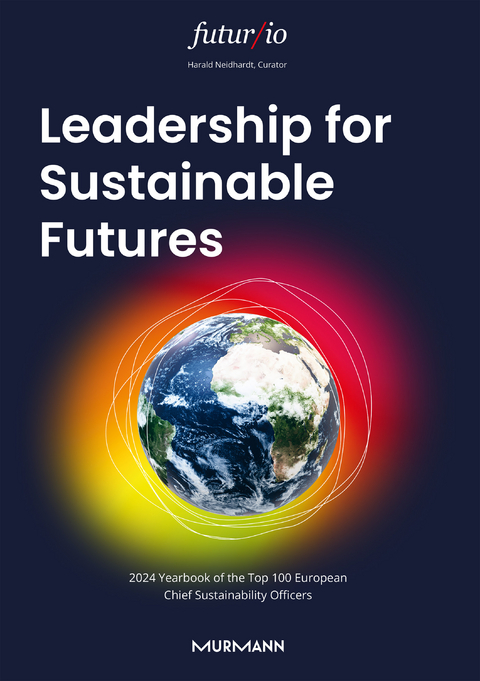 Leadership for Sustainable Futures - Harald Neidhardt