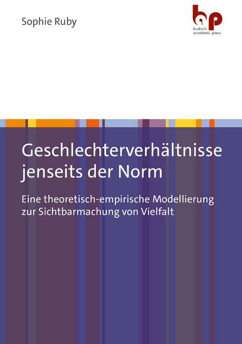 Geschlechterverh&auml;ltnisse jenseits der Norm - Sophie Maria Ruby