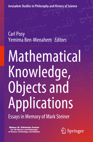 Mathematical Knowledge, Objects and Applications