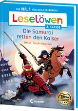 Lesel&ouml;wen 2. Klasse - Die Samurai retten den Kaiser -  Thilo