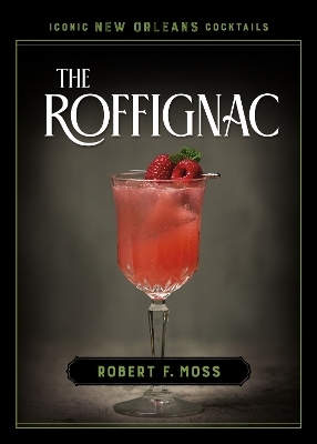 The Roffignac - Robert F. Moss