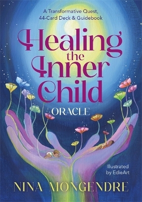 Healing the Inner Child Oracle - Nina Mongendre