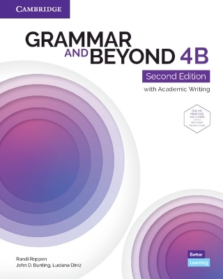 Grammar and Beyond Level 4B Student's Book with Online Practice - Randi Reppen, John D. Bunting, Luciana Diniz