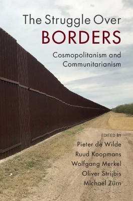 The Struggle Over Borders - 