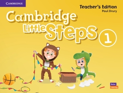 Cambridge Little Steps Level 1 Teacher's Edition - Paul Drury