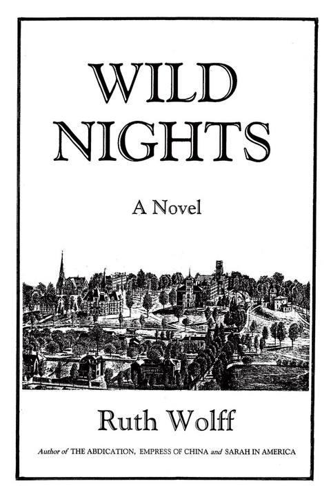 Wild Nights - Ruth Wolff
