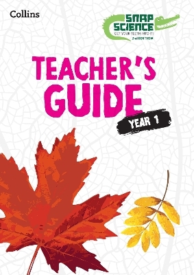 Snap Science Teacher&rsquo;s Guide Year 1 - David Allen
