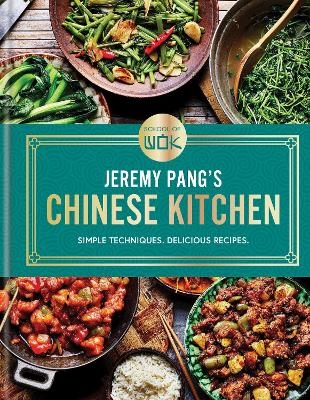 School of Wok: Jeremy Pang's Chinese Kitchen