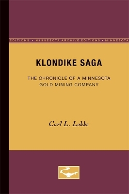 Klondike Saga - Carl L. Lokke