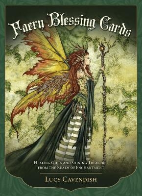 Faery Blessing Cards - Second Edition - Lucy Cavendish