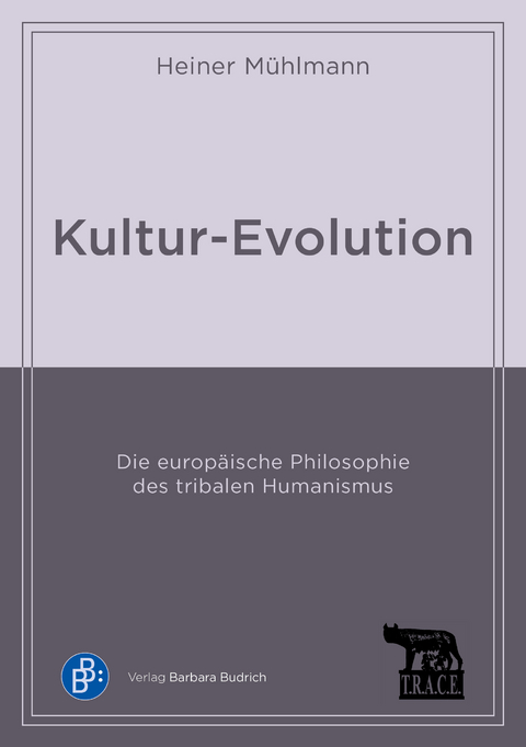 Kultur-Evolution - Heiner M&uuml;hlmann