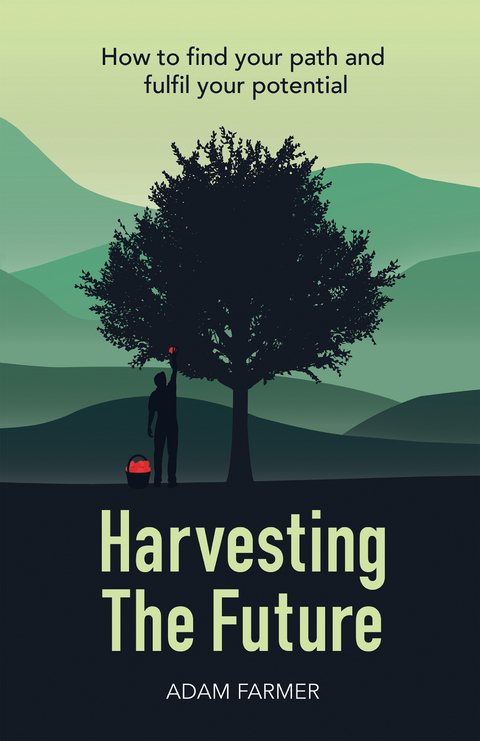 Harvesting the Future - Adam Farmer