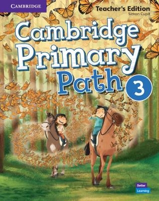 Cambridge Primary Path Level 3 Teacher's Edition - Simon Cupit
