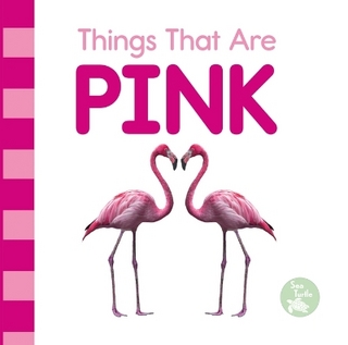 Things That Are Pink
