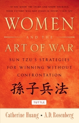 Women and the Art of War - Catherine Huang, A.D. Rosenberg