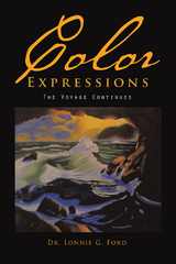 Color Expressions - Lonnie G. Ford