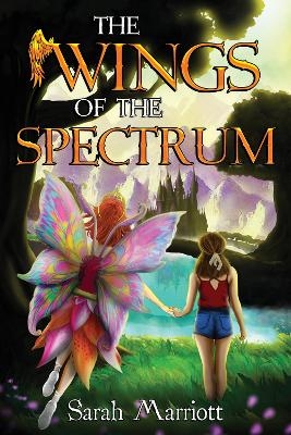 The Wings of the Spectrum - Sarah Marriott