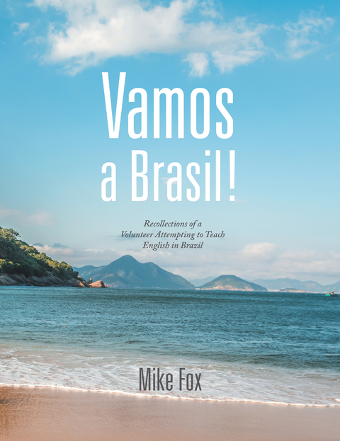 Vamos a Brasil! - Mike Fox