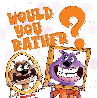 Would You Rather - James Layton
