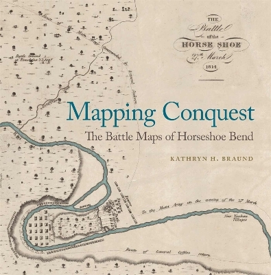 Mapping Conquest - Kathryn Braund