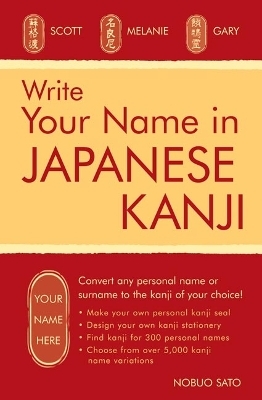 Write Your Name in Kanji - Nobuo Sato