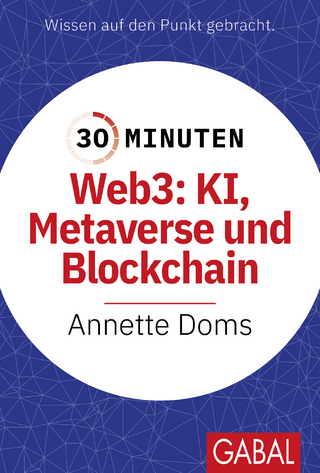 Web3: KI, Metaverse und Blockchain
