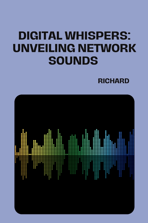 Connecting With Sounds: A Network History -  Richard