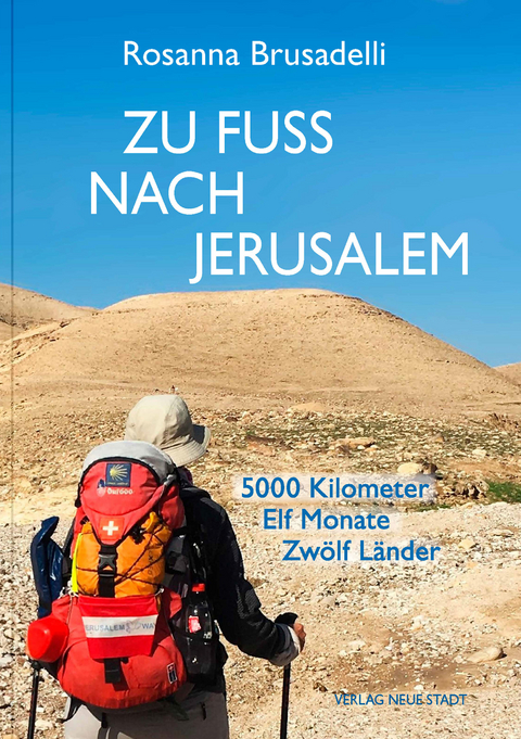 Zu Fu&szlig; nach Jerusalem - Rosanna Brusadelli