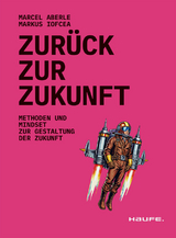 Zur&uuml;ck zur Zukunft - Marcel Aberle, Markus Iofcea